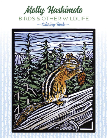 Molly Hashimoto: Birds & Other Wildlife Coloring Book