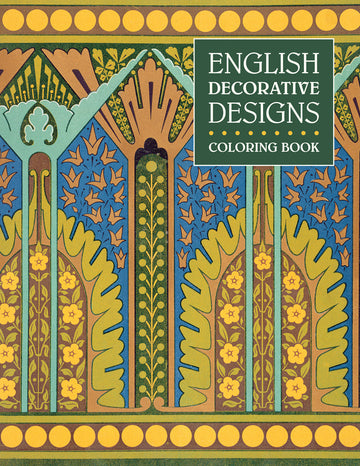 English Decorative Designs Coloring Book